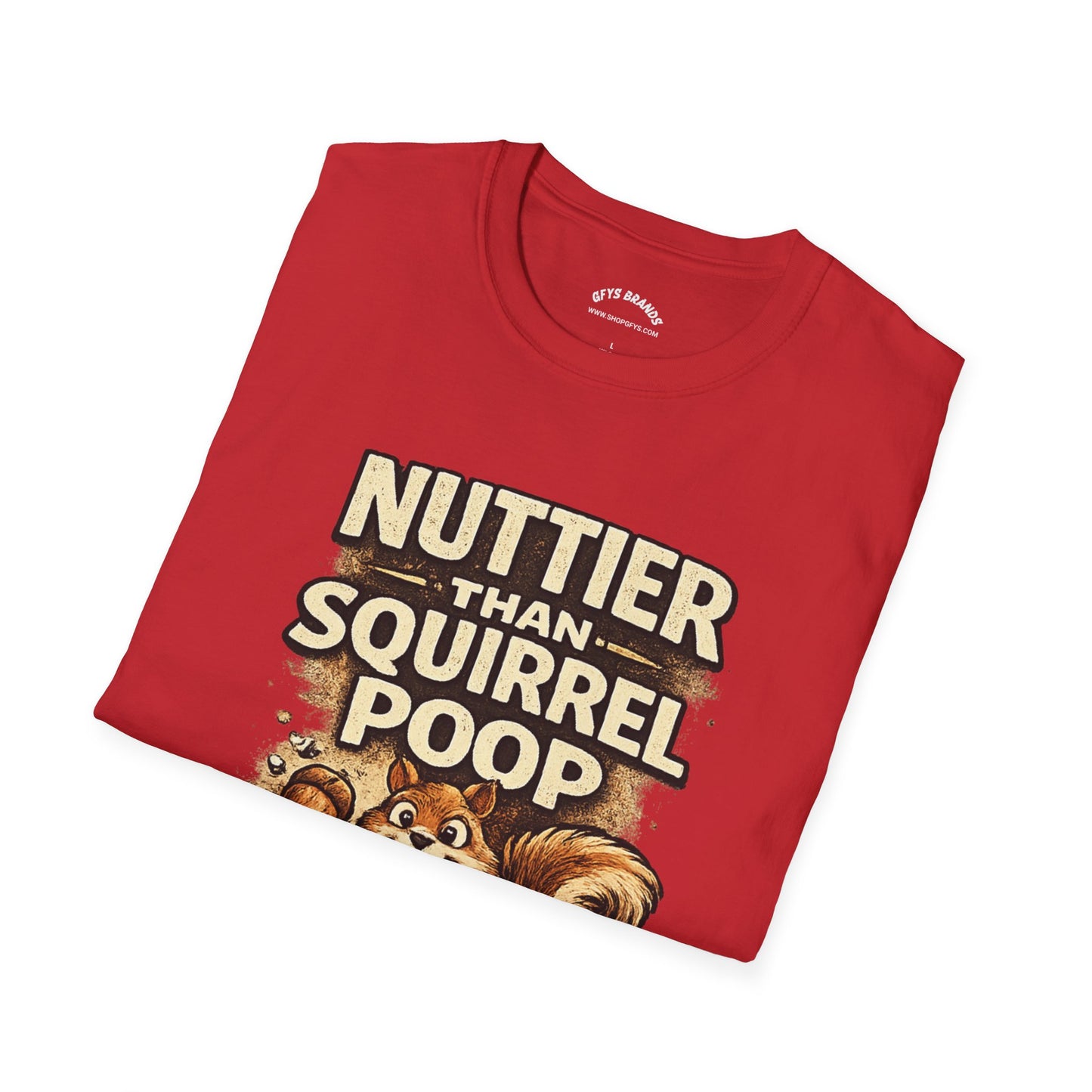 Sasquatch T-Shirt — "Nuttier Than Squirrel Poop" Funny Bigfoot Tee (That’s Why I’m Voting Squatch)