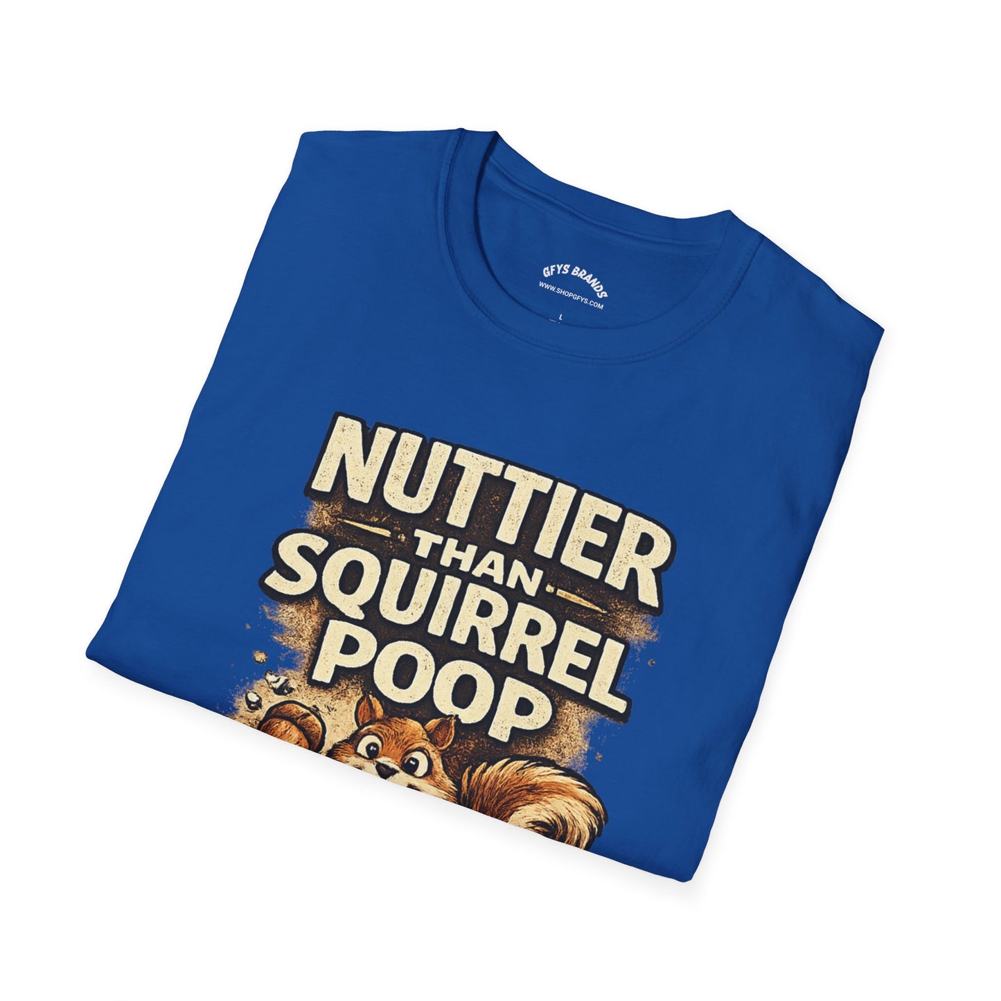 Sasquatch T-Shirt — "Nuttier Than Squirrel Poop" Funny Bigfoot Tee (That’s Why I’m Voting Squatch)