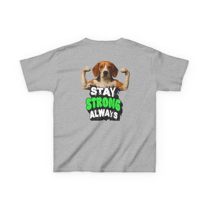 Kids Tee — Stay Strong Always Graphic Dog Shirt