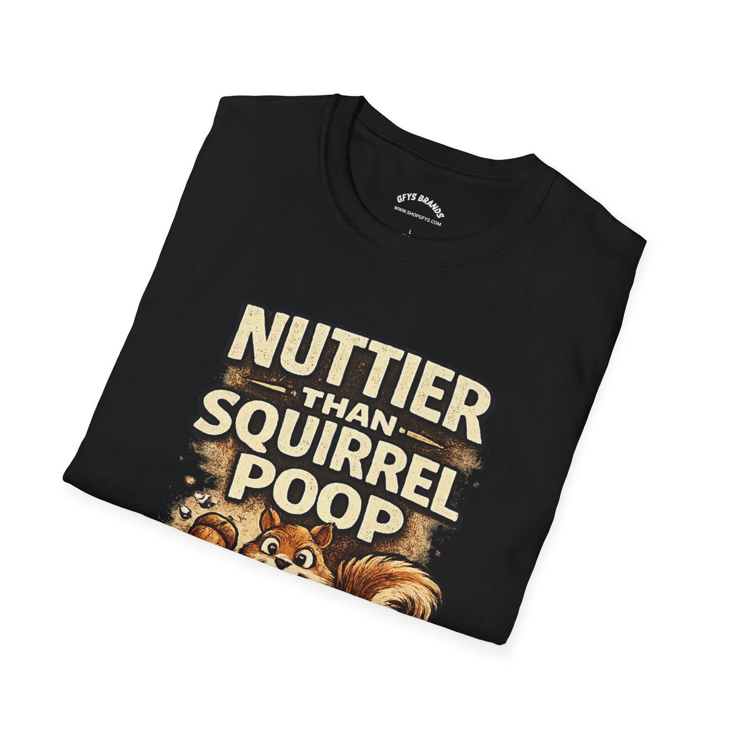 Sasquatch T-Shirt — "Nuttier Than Squirrel Poop" Funny Bigfoot Tee (That’s Why I’m Voting Squatch)