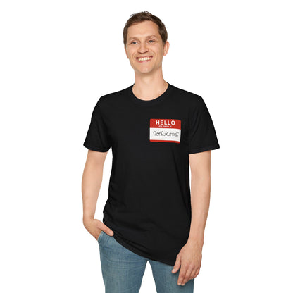T-Shirt — 'Hello, I'm ' Name Tag Front & GTYS Script Back