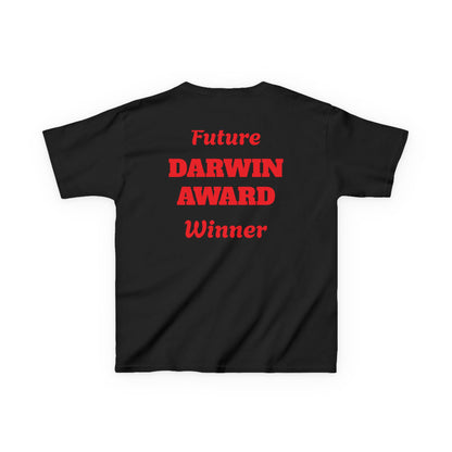 Kids T-Shirt — "Future Darwin Award Winner" Funny Graphic Tee