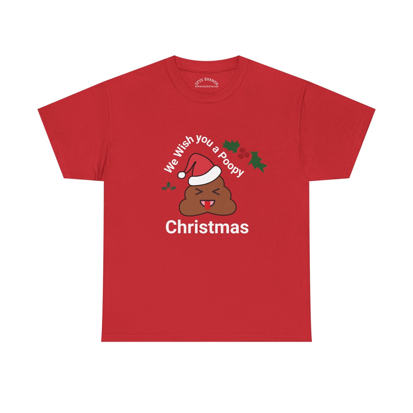 Christmas Tee — "We Wish You a Poopy Christmas" Funny Holiday Shirt