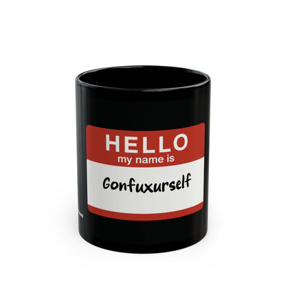 Hello My Name Is  Black Coffee Mug – Funny Name Tag Ceramic Gift (11oz, 15oz)