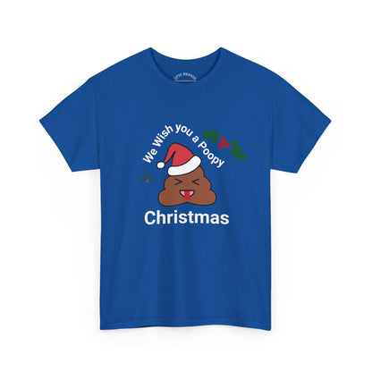 Christmas Tee — "We Wish You a Poopy Christmas" Funny Holiday Shirt