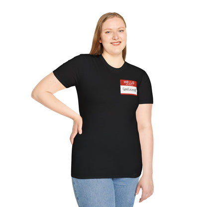 T-Shirt — 'Hello, I'm ' Name Tag Front & GTYS Script Back