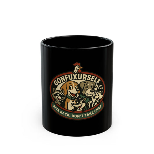 Black Mug — "Gonfuxurself" Dog Pack Coffee Mug (Bite Back, Don’t Take Crap)